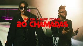 Jay Kim x Mark Exodus - 20 Chamadas (Official Video)