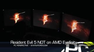AMD Eyefinity - Resident Evil 5 - PC Perspective