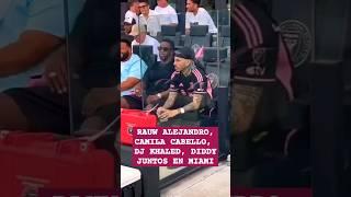 Un jangueo light  #rauwalejandro #camilacabello #rosalia #rauw #djkhaled #diddy  #shorts #messi