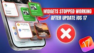 How to Fix Widgets Stopped Working After iOS 17.0.1 Update | Widgets Showing Unable to Load