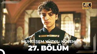 Muhteşem Yüzyıl: Kösem 27. Bölüm (4K)