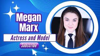 Megan Marx | The biography of the famous actress | West Virginia, United States