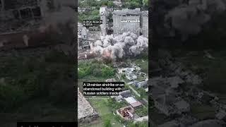 Ukrainian Airstrike on Abandoned Building With Russian Soldiers #warinukraine