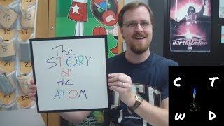 The Story of the Atom