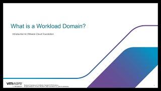 VMware Cloud Foundation - What is a Workload Domain?