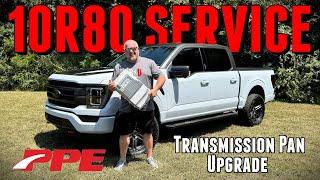 Ford F-150 10R80 Transmission Service and PPE Pan Upgrade