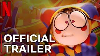 THE AMAZING DIGITAL CIRCUS EP : 5 NETFLIX TRAILER