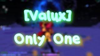 [Valux] Only One - NewAlex