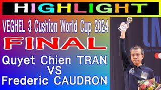 Highlights FINALFrederic CAUDRON vs Quyet Chien Tran | VEGHEL World Cup 3-Cushion 2024