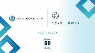 Boardwalktech Software Corp. (TSXV:BWLK) | 2023 TSX Venture 50™