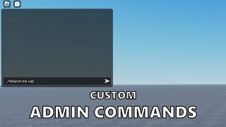 How to Make Custom Admin Commands in Roblox