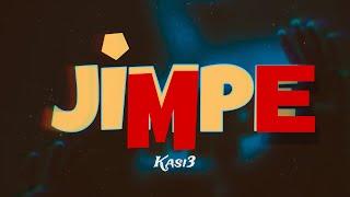 Kasi3 - Jimpe (OFFICIAL AUDIO)