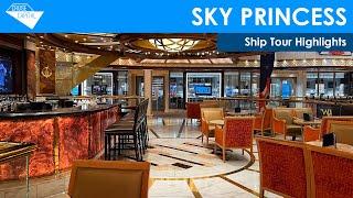 Sky Princess Ship Tour Highlights (Princess Cruises)