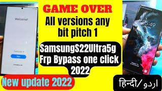 Samsung s22 ultra 5g frp bypass 2022  s22 ultra 5g frp bypass android 12 one click 2022