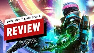 Destiny 2: Lightfall Review