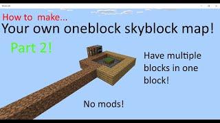 How to make a one block skyblock | Part 2 | Minecraft bedrock edition