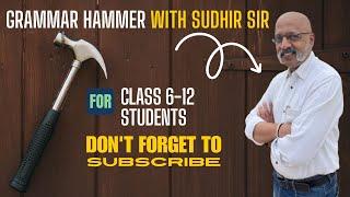 Announcing SWS Grammar Hammer Series | ICSE, ISC, Maharashtra HSC, CBSE | English with Sudhir Sir