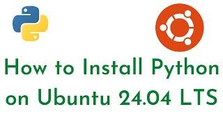 How to Install Python and Pip on Ubuntu 24.04 LTS | Switch Python Version on Ubuntu | Python for SRE