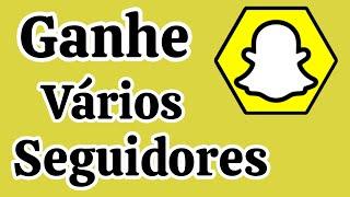 Como Ganhar MUITOS Seguidores no Snapchat - Annie Guedez