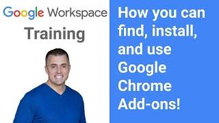 How you can find, install, and use Google Chrome Add-ons!