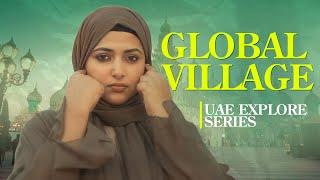 Exploring UAE’s Global Village | UAE Explore Series | Anu Sithara Vlogs