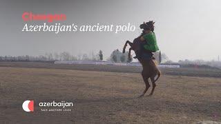 Chovgan: Azerbaijan's ancient polo | Experience Azerbaijan