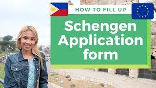 HOW TO FILL UP SCHENGEN APPLICATION FORM