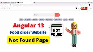 Angular 13 food order website : not found page in Food order app