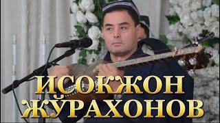 ISOQJON JO'RAXONOV QO'SHIQLAR MANOSI | ИСОКЖОН ЖЎРАХОНОВ ҚЎШИҚЛАР