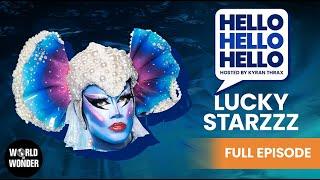 FULL EPISODE - HELLO HELLO HELLO The Road to RuPaul's Drag Race Season 17- Lucky Starzzz