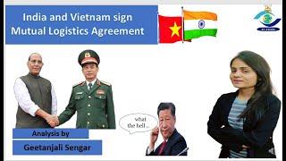 India & Vietnam sign military pact | Why India choose Vietnam for it ? | By Geetanjali