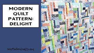 Sew Modern Quilts: Delight a Modern Quilt Pattern