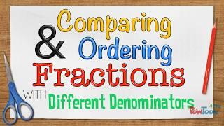 Comparing and Ordering Fractions with Different Denominators (fraction strips)