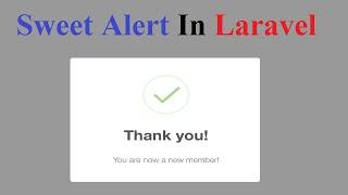 Sweet Alert In Laravel