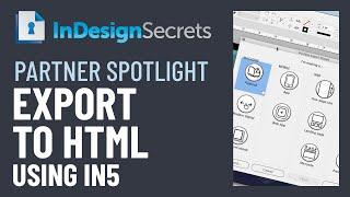 Export to HTML from InDesign Using in5 - CreativePro Partner Spotlight