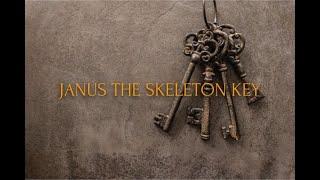 Janus The Skeleton Key