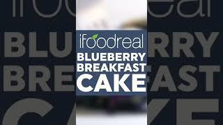 Healthy Blueberry Breakfast Cake