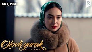 Olovli yurak 48-qism (milliy serial) | Оловли юрак 48-кисм (миллий сериал)