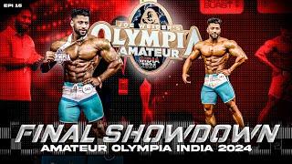 SHOW DAY IMPROVED DAY | FINAL DAY | AMATEUR OLYMPIA INDIA 