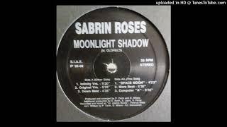 Sabrin Roses - Moonlight Shadow (Infinity Vrs.)