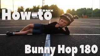 How-To Bunny Hop 180-Почти Лёгкий Путь