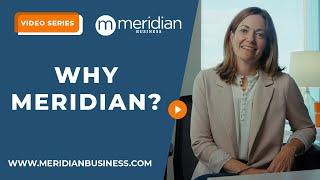 Company Intro - Why Meridian