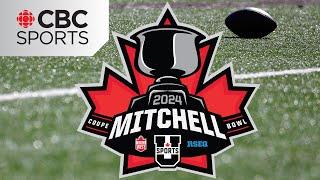 U Sports Football: 2024 Mitchell Bowl - RSEQ vs CW | #CBCSports