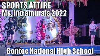 SPORTS WEAR COMPETITION|| MISS INTRAMS 2022|| BONTOC NATIONAL HIGH SCHOOL|| LAKAWAN PH