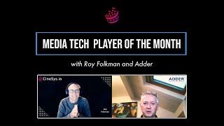 CineSys Media Tech Player of the Month: Adder