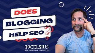 Does Blogging Help With SEO? Cracking The Code to Success.