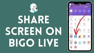 How to Share Screen in Bigo Live 2024