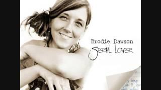 Serial Lover - original song by Brodie Lee Dawson - written by Roger Myre