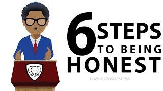 How To Be Honest (BE TRUTHFUL TO YOURSELF AND OTHERS!)