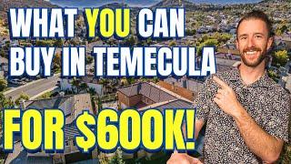 What YOU can buy in Temecula for $600K!